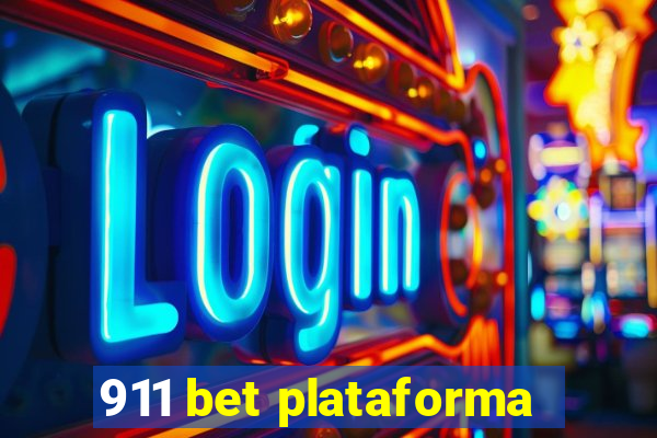 911 bet plataforma